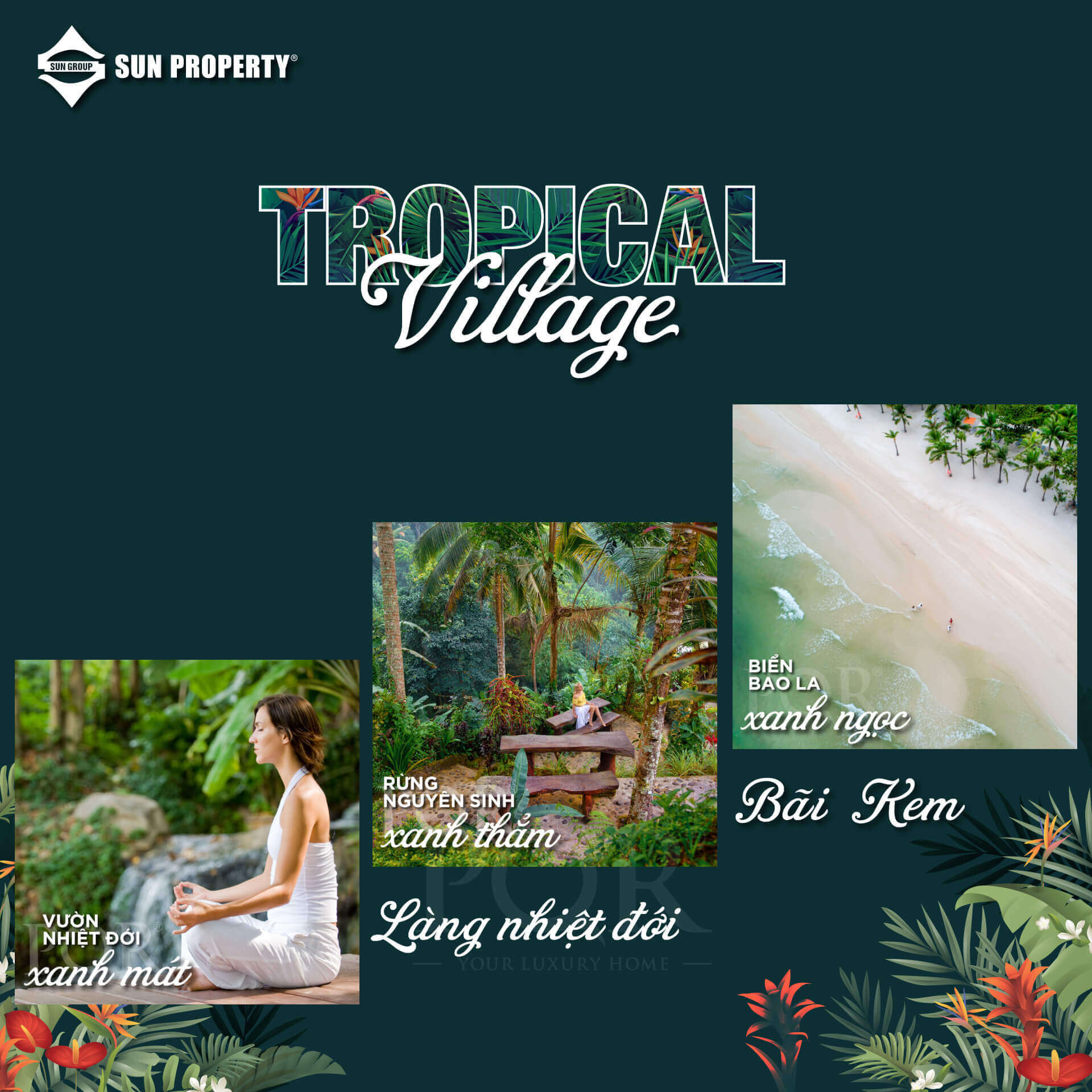Sun Tropical Village - Tận hưởng cuộc sống miền nhiệt đới giữa 3 tầng thiên nhiên tuyệt tác